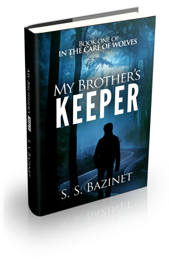 IN THE CARE OF WOLVES: My Brother’s Keeper