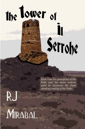 RJ Mirabal's "The Tower of Il Serrohe"