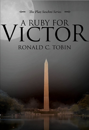 A Ruby for Victor by Ronald C. Tobin