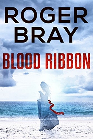 Blood Ribbon by Roger Bray