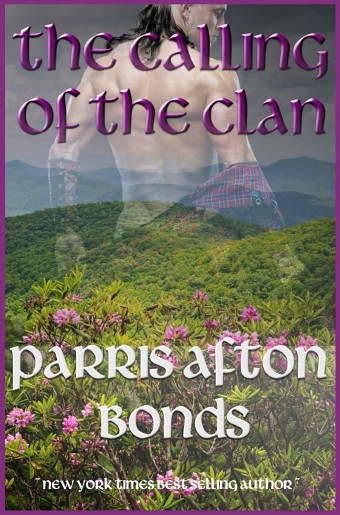 THE CALLING OF THE CLAN: Book II  by Parris Afton Bonds