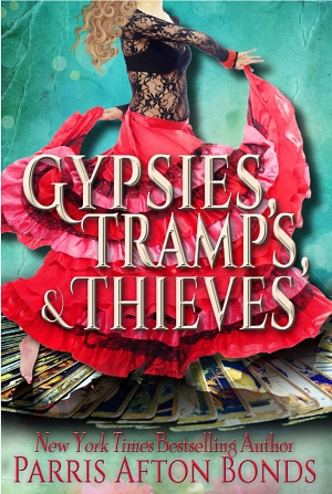 GYPSIES, TRAMPS, AND THIEVES