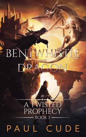 Bentwhistle the Dragon, Book 3