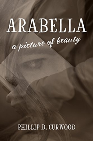 Arabella:  A Picture of Beauty