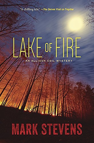 Lake of Fire (An Allison Coil Mystery Book 4)