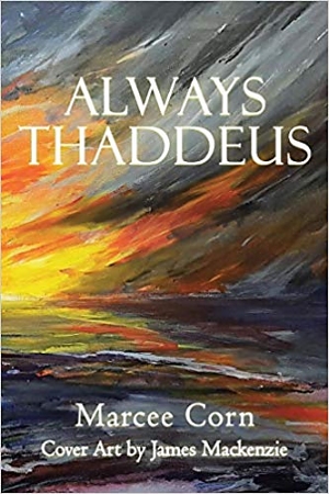 Always Thaddeus by Marcee Corn