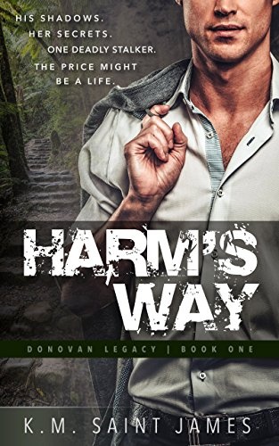 Harm's Way by K.M. Saint James