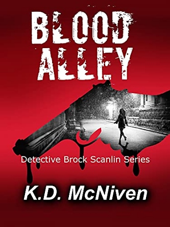 K.D. McNiven's Blood Alley