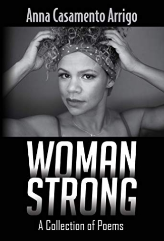 Woman Strong: A Collection of Poems