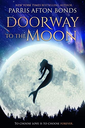 DOORWAY TO THE MOON by Parris Afton Bonds