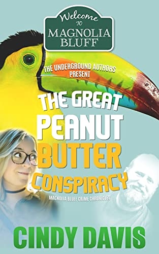 The Great Peanut Butter Conspiracy by Cindy Davis
