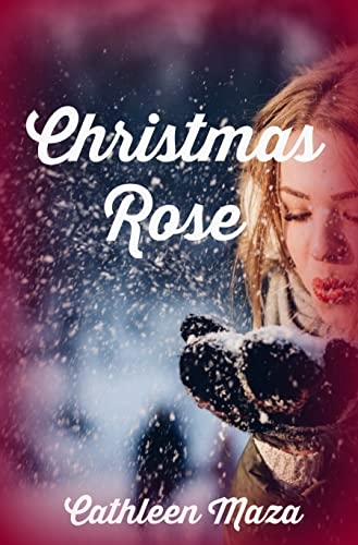 Cathleen Maza's Christmas Rose