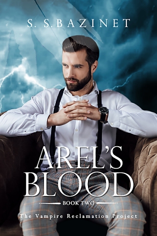 Arel's Blood (Book 2) (THE VAMPIRE RECLAMATION PROJECT)