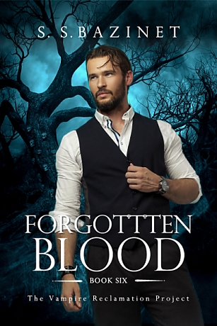 Forgotten Blood by S. S. Bazinet