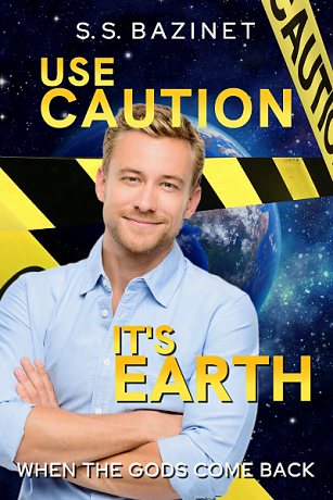USE CAUTION IT'S EARTH
