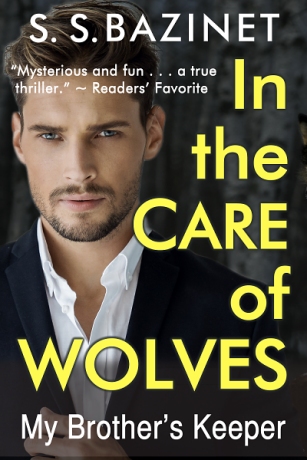 IN THE CARE OF WOLVES: My Brother’s Keeper