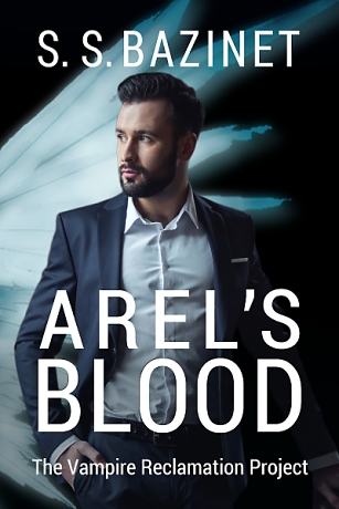 Arel's Blood (Book 2) (THE VAMPIRE RECLAMATION PROJECT)