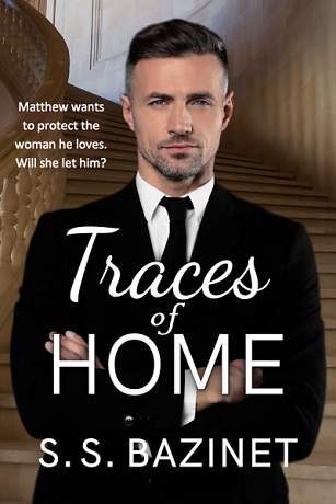 Traces Of Home (OPEN WIDE MY HEART Book 1)