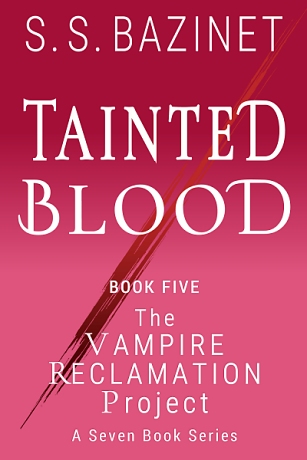 Tainted Blood by S. S. Bazinet