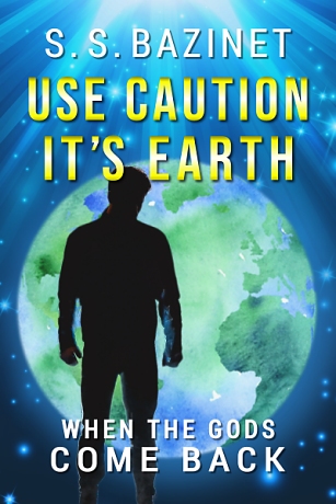 USE CAUTION IT'S EARTH