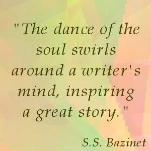 Quotes on writing by S. S. Bazinet